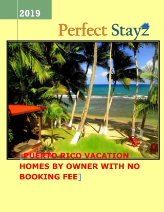 Puerto rico vacation homes by owner with no booking fee