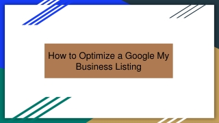 How to Optimize a Google My Business Listing