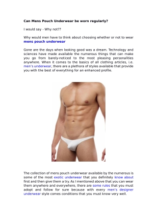 Can Mens Pouch Underwear be worn regularly?