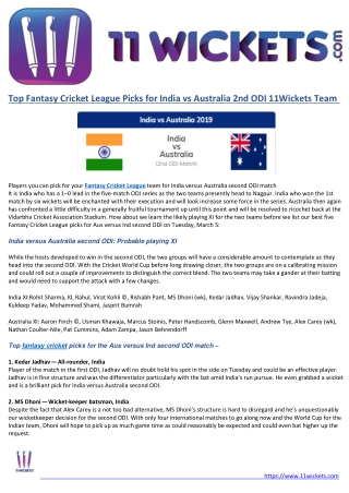 Top Fantasy Cricket League Picks for India vs Australia 2nd ODI 11Wickets Team