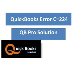 Easy fix QuickBooks Error C=224