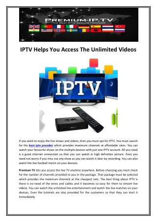 IPTV Helps You Access The Unlimited Videos