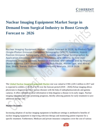Nuclear Imaging Equipment Market Poised to Achieve Significant Growth in the Years to Come 2018- 2026
