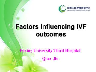 Factors influencing IVF outcomes