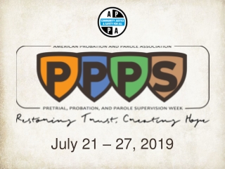 July 21 – 27, 2019