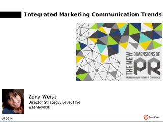 Integrated Marketing Communications Trends - PRSA Nebraska