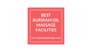 BEST BURIRAM OIL MASSAGE FACILITIES