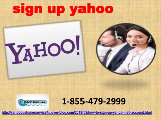 Get reliable help for sign up yahoo 1-855-479-2999 issues
