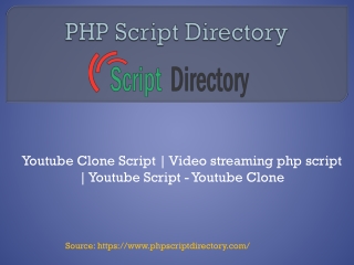 Best Youtube Clone Script | Video streaming php script | PHP Script Directory