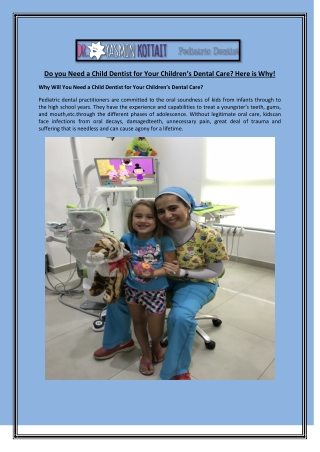 Do you Need a Child Dentist for Your Children’s Dental Care? Here is Why!