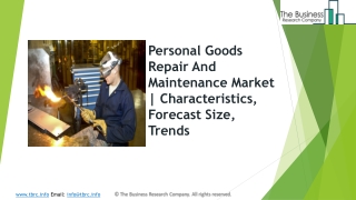 Personal Goods Repair And Maintenance Market | Characteristics, Forecast Size, Trends