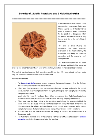 Benefits of 1 Mukhi Rudraksha and 5 Mukhi Rudraksha