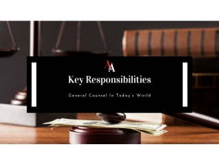 Key Responsibilities Of general counsel lawyer