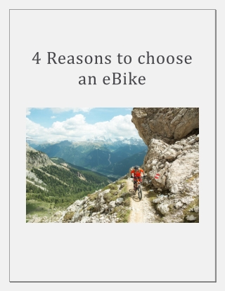 4 Reasons to Choose an EBike