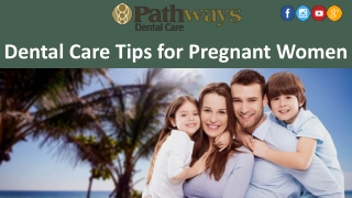 How to Take Care of Your Teeth during Pregnancy