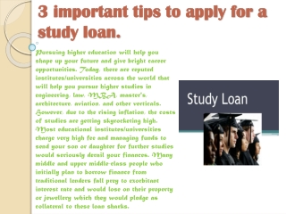 3 important tips to apply for a study loan