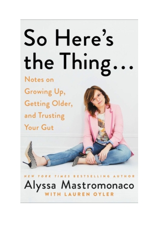 [PDF] So Here's the Thing By Alyssa Free Download