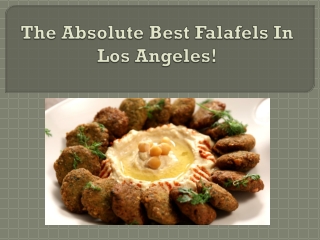 The Absolute Best Falafels In Los Angeles