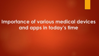 Various Top Medical Apps And Devices In Today’s Time - AppleADayRx