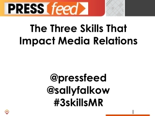 3 Skills That Iimpact Media Relations