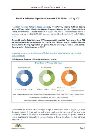 Medical Adhesive Tapes Market by Type &amp; Application - Global Forecast 2022 | MarketsandMarkets