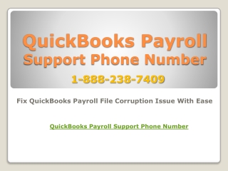 QuickBooks Payroll Support Phone Number 1-888-238-7409