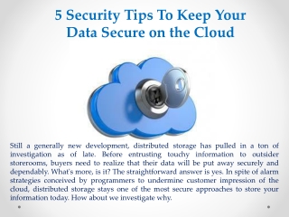 5 Security Tips To Keep Your Data Secure on the Cloud