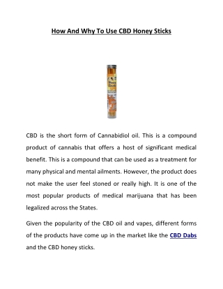 How And Why To Use CBD Honey Sticks