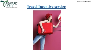Travel Incentive service