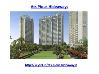 ATS Pious Hideaways well developed apartments Noida
