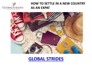 HOW TO SETTLE IN A NEW COUNTRY AS AN EXPAT