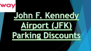 JFK Airport Parking Deals - Book Online And Save Today
