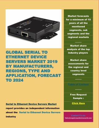 Global Serial to Ethernet Device Servers Market 2019 by Manufacturers, Regions, Type and Application, Forecast to 2024