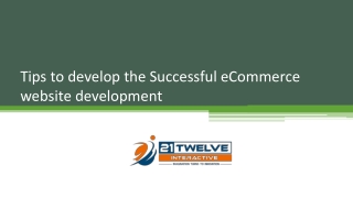 Tips to develop the Successful eCommerce website development