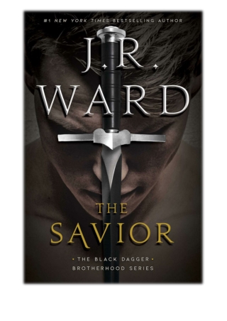 [PDF] The Savior By J.R. Ward Free Download