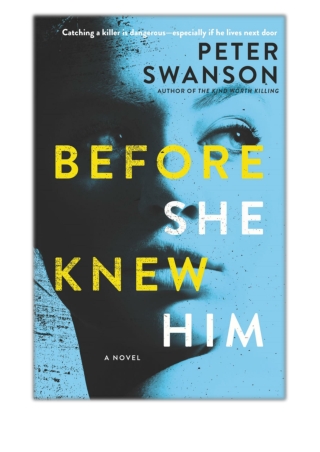 Before She Knew Him By Peter Swanson PDF Free Download