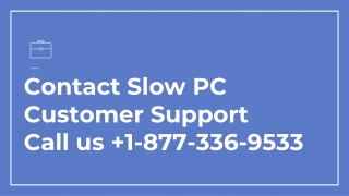 Support For fix Computer issues 1-877-336-9533