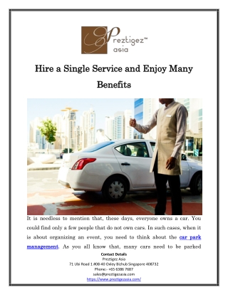 Hire a Single Service and Enjoy Many Benefits