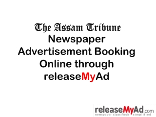 Assam Tribune Newspaper Advertisement