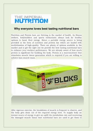 Why everyone loves best tasting nutritional bars
