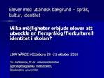 Elever med utl ndsk bakgrund spr k, kultur, identitet