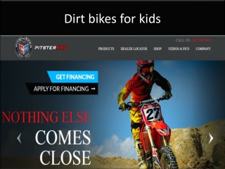 Dirt bikes for kids
