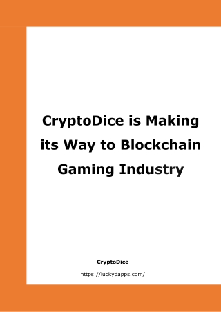 CryptoDice is Making its Way to Blockchain Gaming Industry