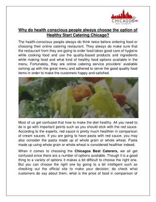 Why do health conscious people always choose the option of Healthy Start Catering Chicago?