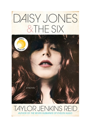 [PDF] Daisy Jones & The Six By Taylor Jenkins Reid Free Download