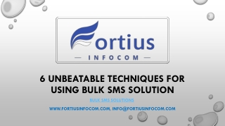 6 Unbeatable Techniques for Using Bulk SMS Solution