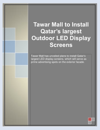 Tawar Mall to Install Qatar’s largest Outdoor LED Display Screens