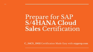 All You Need to Know About SAP S/4HANA Cloud Sales (C_S4CS_1902) Certification Exam