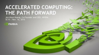 Accelerated Computing: The Path Forward
