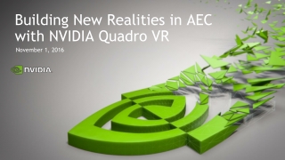 Building New Realities in AEC with NVIDIA Quadro VR Webinar